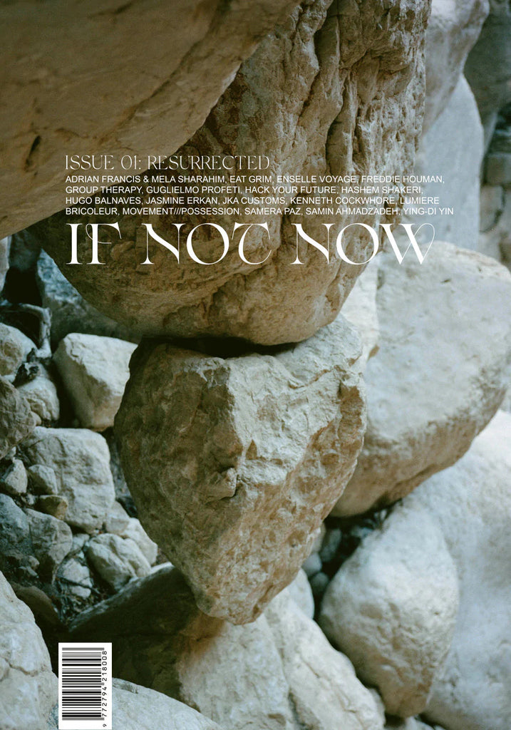 If Not Now Issue 01: Resurrected 