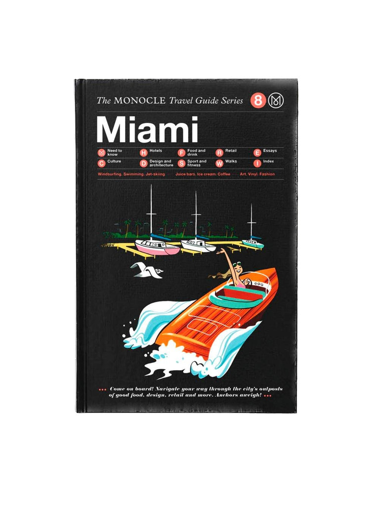 Monocle The Monocle Travel Guide - Miami 