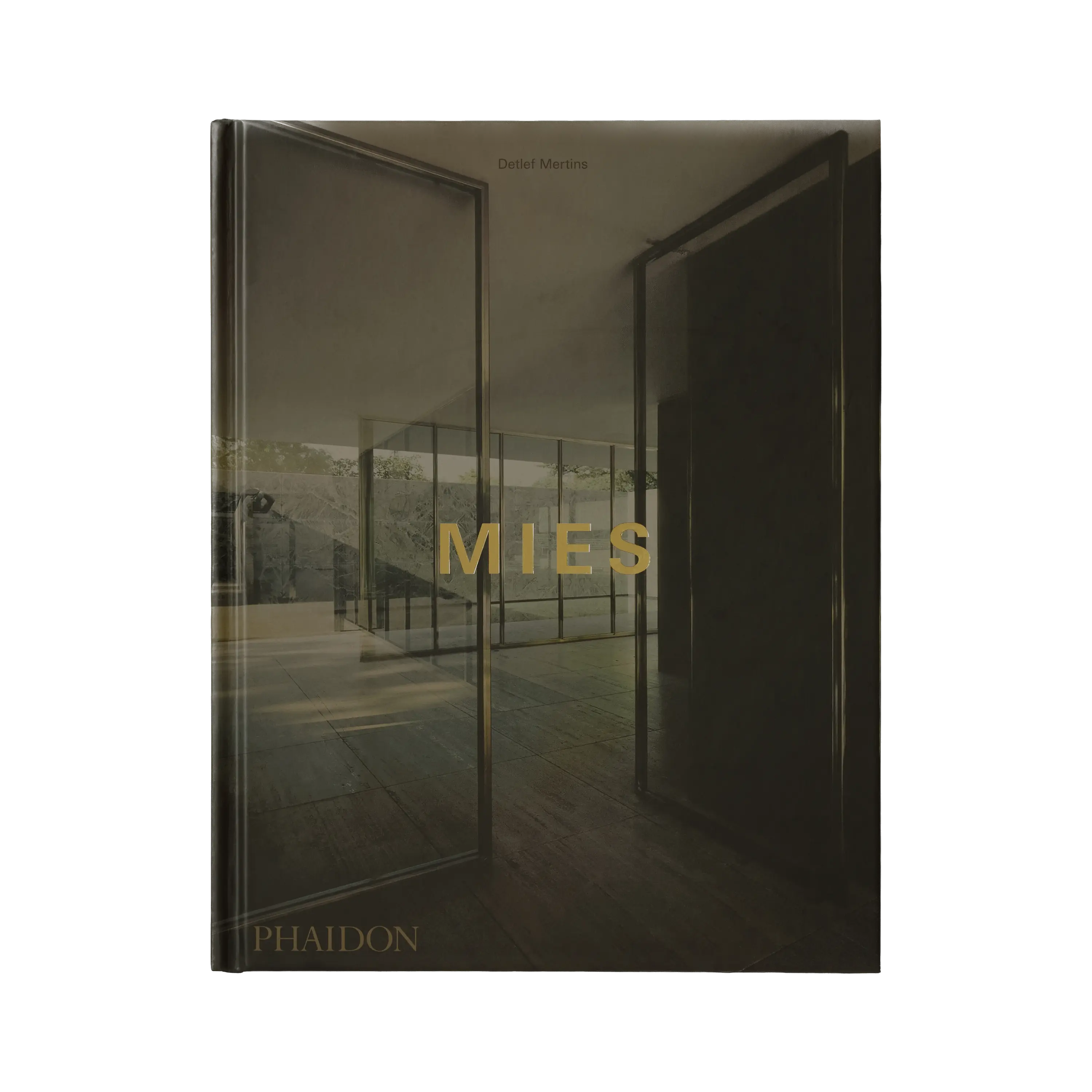 Mies - Detlef Mertins Phaidon