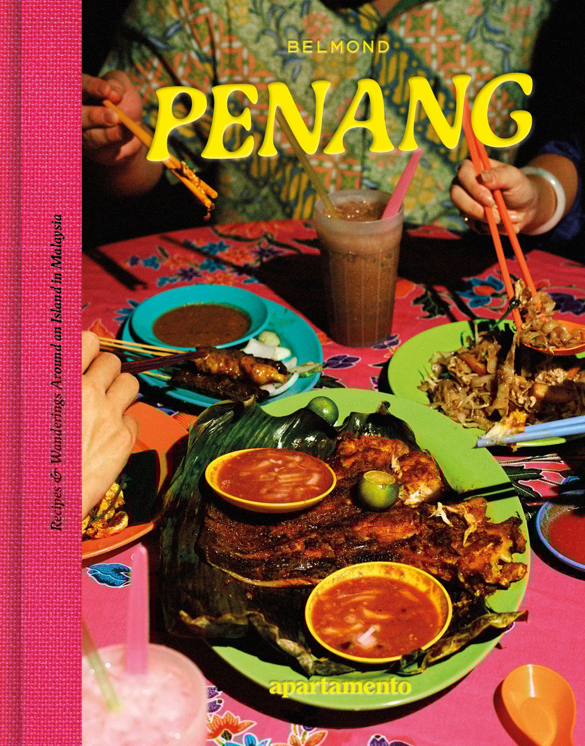 PENANG: Recipes & Wanderings Around an Island in Malaysia apartamento