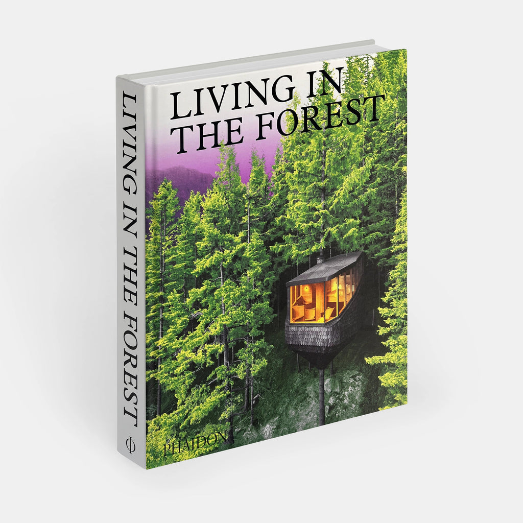 Phaidon Living in the Forest 