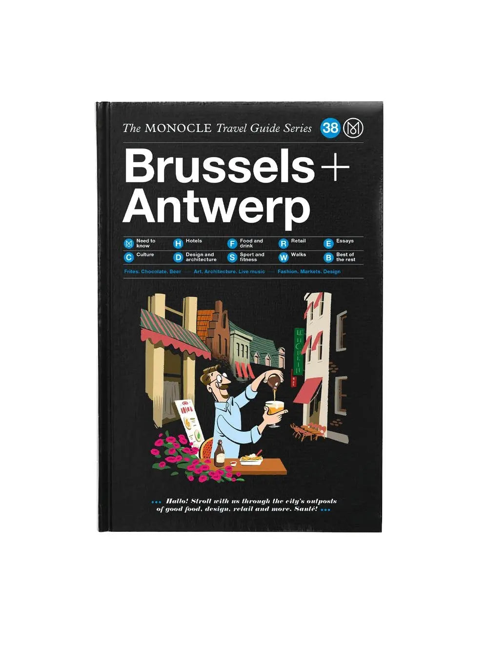 Monocle The Monocle Travel Guide - Brussels & Antwerp 