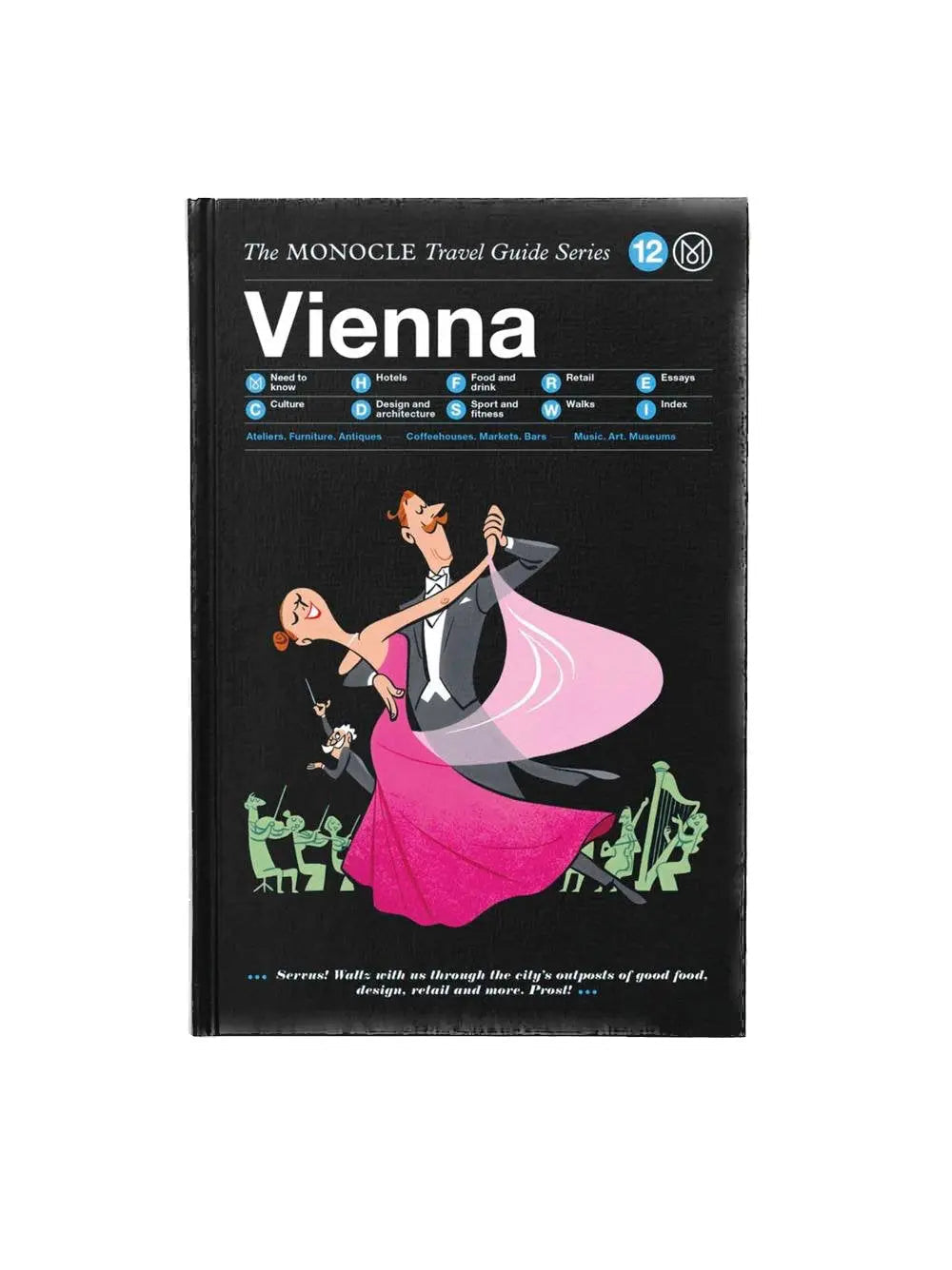 Monocle The Monocle Travel Guide - Vienna 