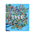 Tree: Exploring the Arboreal World Phaidon